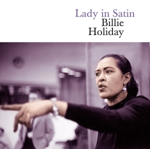 Billie Holiday - Lady In Satin (CD inkl bonus tracks) i gruppen VI TIPSER / Mest Populære cd-klassiker hos Bengans Skivbutik AB (3934585)