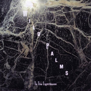 Wild Palms - To The Light House i gruppen VINYL / Pop-Rock,Annet hos Bengans Skivbutik AB (3934651)