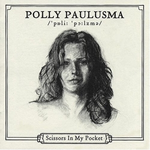 Polly Paulusma - Scissors In My Pocket i gruppen CD / Pop-Rock,Annet hos Bengans Skivbutik AB (3934905)