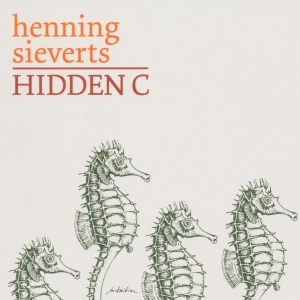 Henning Sieverts - Hidden C i gruppen CD / Jazz hos Bengans Skivbutik AB (3935021)