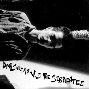 Dan Sartain - Dan Sartain Vs. The Serpientes i gruppen VINYL / Pop-Rock hos Bengans Skivbutik AB (3935094)