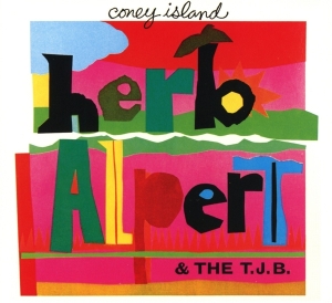 Herb Alpert & The Tijuana Bras - Coney Island i gruppen CD / Jazz hos Bengans Skivbutik AB (3935106)