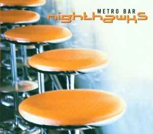 Nighthawks - Metro Bar i gruppen CD / Jazz hos Bengans Skivbutik AB (3935274)