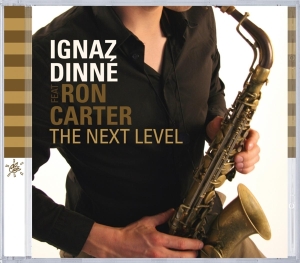 Ignaz Dinne - Next Level i gruppen CD / Jazz hos Bengans Skivbutik AB (3935363)