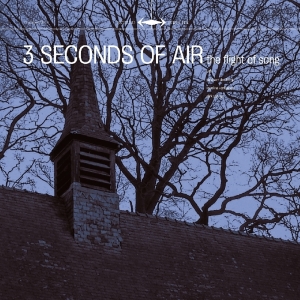 Three Seconds Of Air - Flight Of Song i gruppen VINYL hos Bengans Skivbutik AB (3935435)