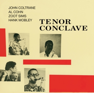 John Coltrane - Tenor Conclave i gruppen CD / Jazz hos Bengans Skivbutik AB (3935565)