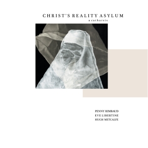 Penny Rimbaud - Christ's Asylum And Les Pommes De Printemps i gruppen VINYL / Pop-Rock,Annet hos Bengans Skivbutik AB (3935808)