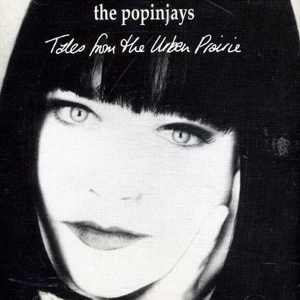 Popinjays - Tales From The Urban Prai i gruppen CD / Pop-Rock,Annet hos Bengans Skivbutik AB (3935850)