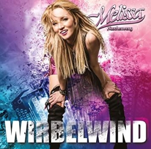 Naschenweng Melissa - Wirbelwind i gruppen VI TIPSER / Julegavetips CD hos Bengans Skivbutik AB (3935897)