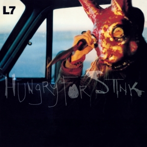 L7 - Hungry For Stink i gruppen -Startsida MOV hos Bengans Skivbutik AB (3936005)