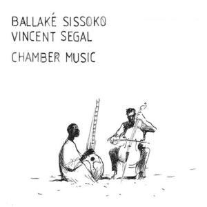 Ballake & Vincent Segal Sissoko - Chamber Music i gruppen CD / Elektroniskt,World Music hos Bengans Skivbutik AB (3936673)