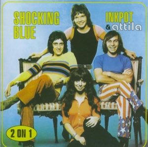 Shocking Blue - Inkpot & Attila i gruppen CD hos Bengans Skivbutik AB (3936772)