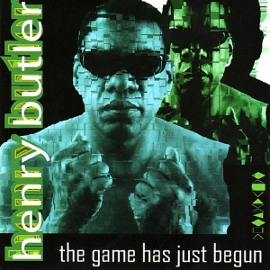 Butler Henry - Game Has Just Begun i gruppen CD / Blues,Jazz hos Bengans Skivbutik AB (3936783)