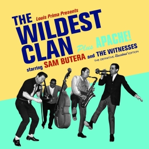 Butera Sam & The Witnesses - Wildest Clan i gruppen CD / Jazz hos Bengans Skivbutik AB (3936843)