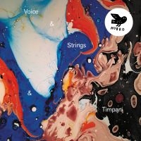 Strings & Timpani - Voice & Strings & Timpani i gruppen Labels / Woah Dad / Dold_tillfall hos Bengans Skivbutik AB (3937327)