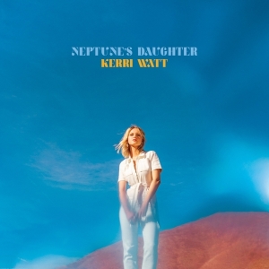 Watt Keri - Neptune's Daughter i gruppen CD / Pop-Rock,Annet hos Bengans Skivbutik AB (3937435)