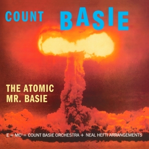 Count Basie - Atomic Mr. Basie i gruppen VI TIPSER / Mest Populære vinylklassiker hos Bengans Skivbutik AB (3937604)