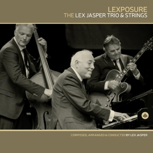 Lex Jasper Trio & Strings - Lexposure i gruppen CD / Jazz hos Bengans Skivbutik AB (3938788)