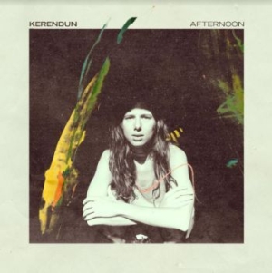 Kerendun - Afternoon i gruppen Labels / Woah Dad / Dold_tillfall hos Bengans Skivbutik AB (3938864)