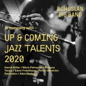 Bohuslän Big Band - Up & Coming Jazz Talents 2020 i gruppen cdonuppdat / CDON Jazz Klassisk NX hos Bengans Skivbutik AB (3941556)