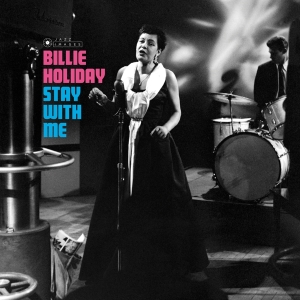 Billie Holiday - Stay With Me i gruppen VINYL hos Bengans Skivbutik AB (3941641)