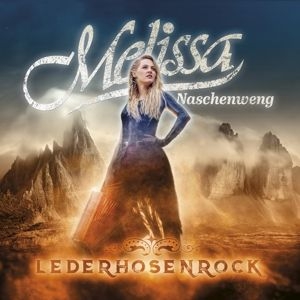 Naschenweng Melissa - LederHosenRock i gruppen CD / Pop-Rock,Annet hos Bengans Skivbutik AB (3942510)