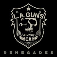 L.A. Guns - Renegades (Black Vinyl Lp) i gruppen VINYL / Metal hos Bengans Skivbutik AB (3944202)