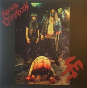 Shitfucker - Sex With Dead Body (Vinyl Lp) i gruppen VINYL / Metal hos Bengans Skivbutik AB (3945277)