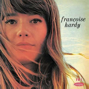 Hardy Françoise - Le Premier Bonheur Du Jour i gruppen VINYL hos Bengans Skivbutik AB (3945445)