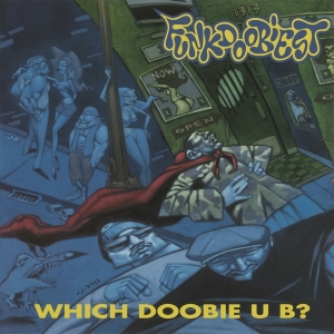 Funkdoobiest - Which Doobie U B ? i gruppen -Startsida MOV hos Bengans Skivbutik AB (3946183)