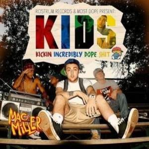 Mac Miller - K.I.D.S. [Explicit Content] i gruppen VI TIPSER / Bengans Personal tipser / Davids Hiphop/Rap VINYL hos Bengans Skivbutik AB (3947190)