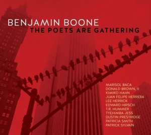 Benjamin Boone - The Poets Are Gathering i gruppen CD / Jazz hos Bengans Skivbutik AB (3948250)