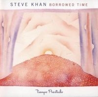 Khan Steve - Borrowed Time i gruppen CD / Jazz hos Bengans Skivbutik AB (3948720)