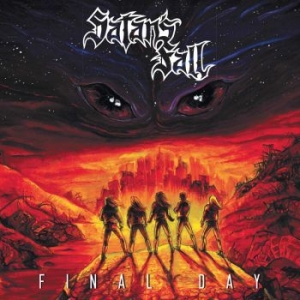 Satan's Fall - Final Day i gruppen CD / Metal hos Bengans Skivbutik AB (3949045)