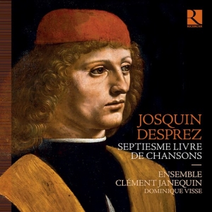 Desprez Josquin - Septiesme Livre De Chansons i gruppen Externt_Lager / Naxoslager hos Bengans Skivbutik AB (3949079)