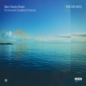 Dreyer Bjørn Charles - Time And Mass i gruppen Externt_Lager / Naxoslager hos Bengans Skivbutik AB (3949111)