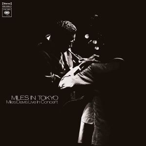 Miles Davis - Miles In Tokyo i gruppen -Startsida MOV hos Bengans Skivbutik AB (3950534)