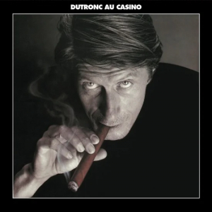 Dutronc Jacques - Dutronc Au Casino i gruppen VINYL / Elektroniskt,World Music,Annet hos Bengans Skivbutik AB (3950557)