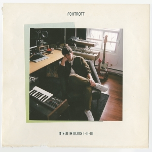 Foxtrott - Meditations I-Ii-Iii i gruppen VINYL / Pop-Rock hos Bengans Skivbutik AB (3951698)