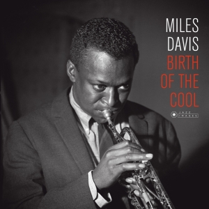 Miles Davis - Birth Of The Cool i gruppen Minishops / Miles Davis hos Bengans Skivbutik AB (3951732)