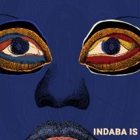 Various Artists - Indaba Is i gruppen VINYL / Jazz hos Bengans Skivbutik AB (3956539)