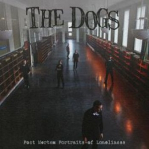 Dogs - Post Mortem Portraits Of Loneliness i gruppen VINYL / Norsk Musikkk,Pop-Rock hos Bengans Skivbutik AB (3956546)