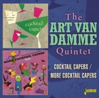 Art Van Damme Quartet - Cocktail Capers / More Cocktail Cap i gruppen CD / Jazz hos Bengans Skivbutik AB (3957209)