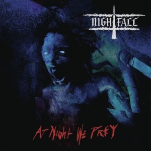 Nightfall - At Night We Prey i gruppen CD / Metal/ Heavy metal hos Bengans Skivbutik AB (3957266)