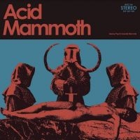 Acid Mammoth - Acid Mammoth i gruppen VINYL / Metal hos Bengans Skivbutik AB (3961919)