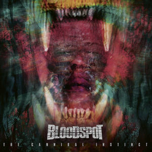 Bloodspot - The Cannibal Instinct i gruppen CD / Metal,Pop-Rock hos Bengans Skivbutik AB (3961964)