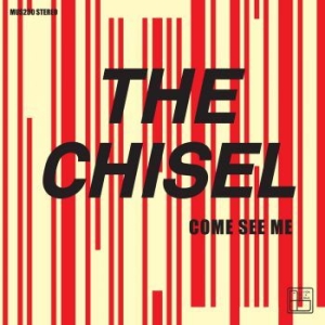 Chisel - Come See Me / Not The Only One i gruppen VINYL / Pop-Rock hos Bengans Skivbutik AB (3962155)