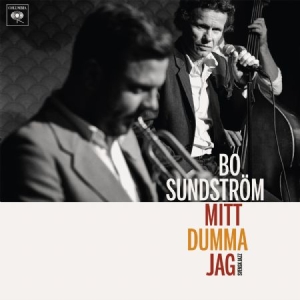 Sundström Bo - Mitt Dumma Jag - Svensk Jazz i gruppen CD / Jazz,Pop-Rock hos Bengans Skivbutik AB (3962781)