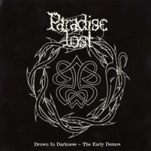 Paradise Lost - Drown In Darkness - Early Demos The i gruppen VINYL / Metal hos Bengans Skivbutik AB (3962925)