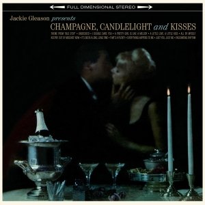 Jackie & His Orchestra Gleason - Champagne, Candlelight & Kisses i gruppen VINYL / Jazz hos Bengans Skivbutik AB (3963499)